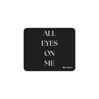Aperçu du produit youngertexshop Tapis de souris ALL EYES ON ME Aperçu du produit youngertexshop Tapis de souris ALL EYES ON ME